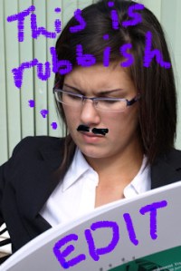 Internal editor saying - this is rubbish